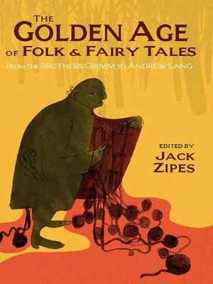 cover image of The Golden Age of Folk and Fairy Tales